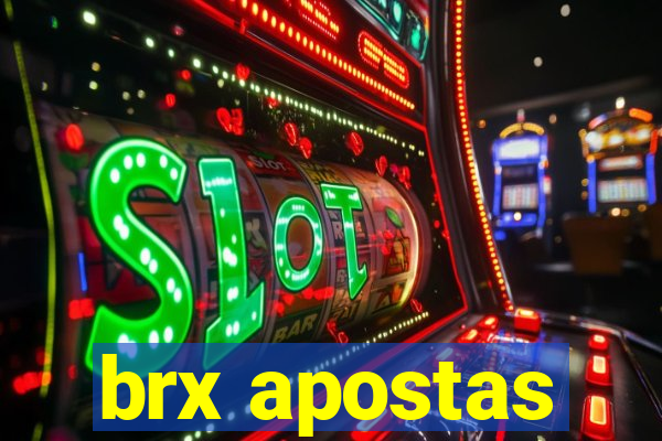 brx apostas